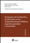 El impacto de la directiva de servicios en las administraciones pblicas: aspectos generales y secto