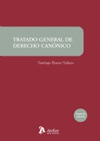 Tratado general de derecho cannico. 2da Ed.
