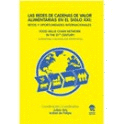 Las redes de cadenas de valor alimentarias en el siglo XXI: retos y oportunidades internacionales