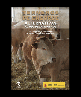 Terneros de engorde. alternativas al uso de antiticos