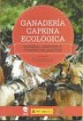 Ganadera caprina ecolgica. manejo, gestin y comercializacin