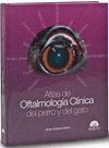 Atlas de oftalmología clínica del perro y del gato