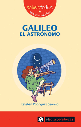 06.- Galileo el astrnomo