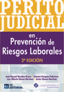 Perito Judicial en Prevención de Riesgos Laborales. 2ª Ed.