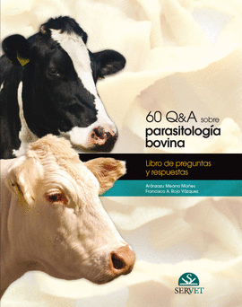 60 Q&A sobre parasitologa bovina