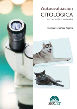 Autoevaluacin citolgica en pequeos animales