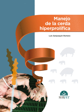 Manejo de la cerda hiperprolfica