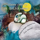 El valiente conejo que quiso soar