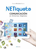 NETiqueta comunicacin en entornos digitales