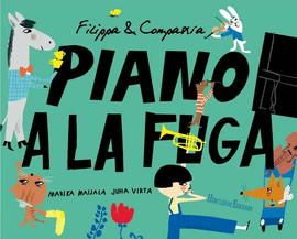 Filippa & compaia Piano a la fuga