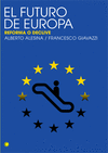 El futuro de Europa reforma o declive