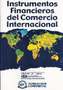 Instrumentos financieros del comercio internacional