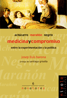 06.- Medicina y compromiso. Achcarro, Maran, Negrn.