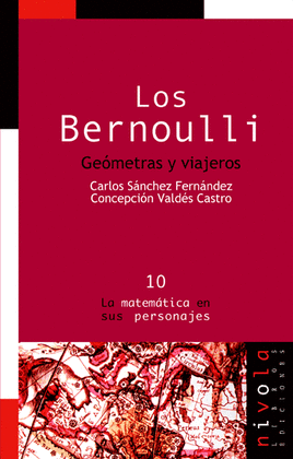 10.- Los Bernoulli. Gemetras y viajeros
