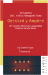 14.- Orgenes del electromagnetismo. Oersted y Ampre