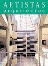 Arquitectos Del racionalismo a la modernidad