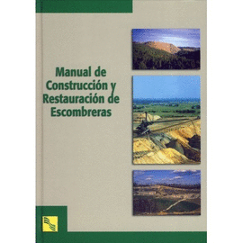 Manual de construccin y restauracin de escombreras