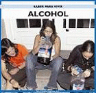 Saber para vivir alcohol