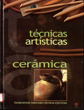 Cermica. tcnicas artsticas