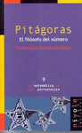 09.- Pitgoras. El filsofo del nmero. 2da. Ed.