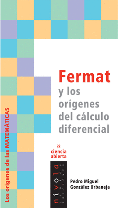 22.- Fermat y los orgenes del clculo diferencial