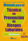 Manual para el tcnico en prevencin de riesgos laborales. 2 Toms. (+ Addenda). 7ma. Ed.