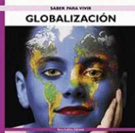 Saber para vivir globalizacin