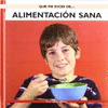 Qu me dices de alimentacin sana