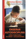 Ensear autodisciplina cmo fomentarla en nios y adolescentes