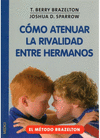 Cmo atenuar la rivalidad entre hermanos