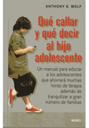 Que callar y que decir al hijo adolescente