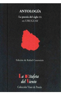 09.- Antologa. La poesa del siglo XX en Uruguay