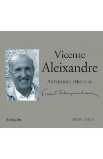 28.- Antologa personal Vicente Aleixandre