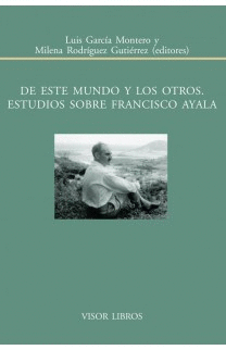 131.- De este mundo y los otros: Estudios sobre Francisco Ayala