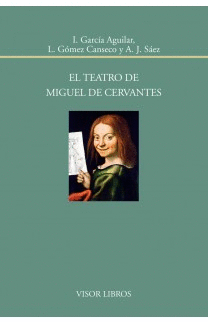 174.- El teatro de Miguel de Cervantes