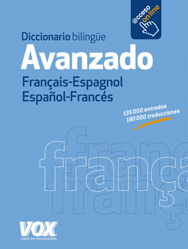 Diccionario bilinge avanzado Francais-Espagnol Espaol-Francs