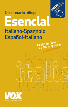 Diccionario bilinge Esencial Italiano-Spagnolo Espaol-Italiano