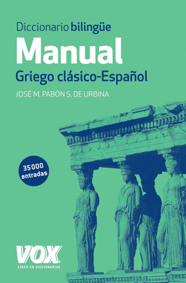 Diccionario Bilinge Manual Griego clsico-Espaol