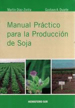 Manual prctico para la produccin de soja
