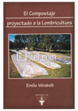 El compostaje proyectado a la lombricultura