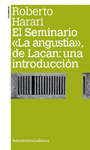 El seminario la angustia de Lacan una introduccin 2da. Ed.