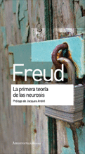 La primera teora de las neurosis