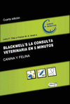 La consulta veterinaria en 5 minutos canina y felina 2Vol.