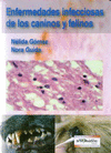 Enfermedades infecciosas de los caninos y felinos