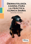 Dermatologia canina para la practica clinica diaria
