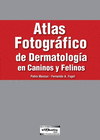 Atlas fotogrfico de dermatologa en caninos y felinos