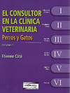 El consultor en la clnica veterinaria. Perros y gatos 2 vols.