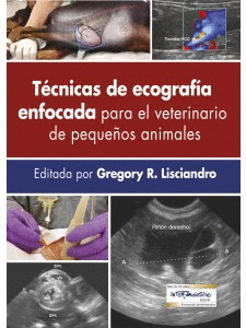 Tecnicas de ecografia enfocada para el veterinario de pequeos animales