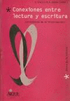 Conexiones entre lectura y escritura. Aprendiendo de la investigacin