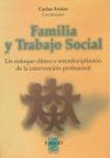 Familia y trabajo social